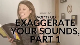 Exaggerate Your Sounds, Part 1: Sharp Sounds (Language)