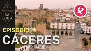 Cáceres | ¡Qué historia tan curiosa!