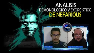 ANÁLISIS Demonológico y Exorcístico de NEFARIOUS | Fray Claudio OFM Cap