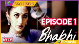 Bhabhi Episode 1 Full Review | Bhabhi Serial Star Plus Kyu Band Hua