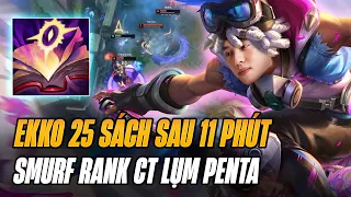 EKKO SỐ 1 TRUNG QUỐC XIAOLAOBAN FARM MẠNG ĂN PENTAKILL CỰC KHÉT RANK CAO THỦ VỚI 25 SÁCH SAU 11 PHÚT