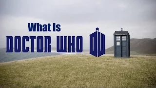 What is Doctor Who?