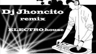 Electronica  2012 remix ( Full  Ambiente ) - Dj Jhoncito