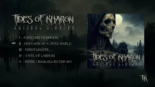 Tides of Kharon - Ancient Sleeper - FULL ALBUM