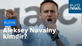 Rus muhalif siyasetçi Aleksey Navalny kimdir?