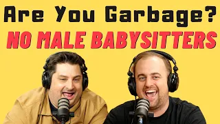 AYG Comedy Podcast: No Male Babysitters w/ Kippy & Foley