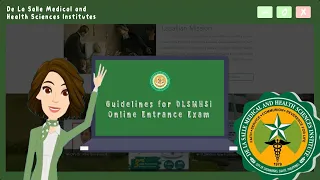 Guidelines on DLSMHSI's Online Entrance Examination