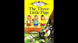 The Three Little Pigs Well Loved Tales