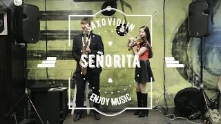 "Señorita" - Sax and Violin - Shawn Mendes, Camila Cabello