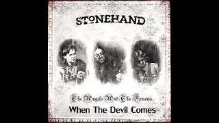 Stonehand - When The Devil Comes (2021)