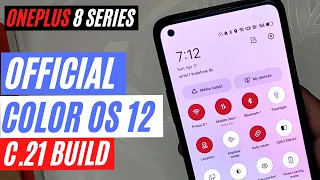 OFFICIAL STABLE COLOR OS 12 C.21 WALKTHROUGH | Oneplus 8T, 8, 8 Pro, 9R | TheTechStream