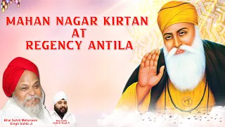 LIVE NAGAR KIRTAN AT REGENCY ANTILA - Dhan Guru Nanak Darbar Ulhasnagar 3 ||.4th November 2022