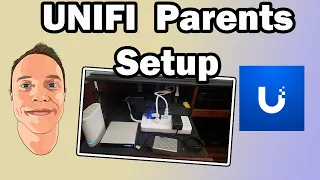 UNIFI  Parents Setup