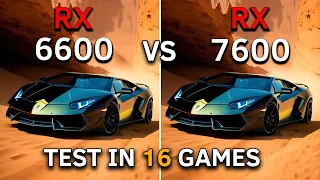 RX 6600 vs RX 7600 | Test In 16 Games at 1080p | 2023