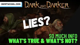 Dark and Darker Lies and Controversy - How do we sift through misinformation?