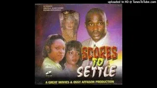 Scores To Settle Nigerian Movie Sad Song (Instrumental version)