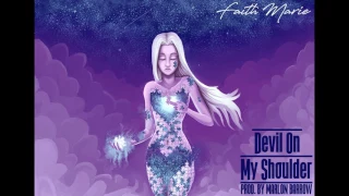 Faith Marie - Devil On My Shoulder (Audio)