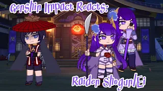 Genshin Impact Reacts || Episode 4 || Raiden Shogun/Ei/Scaramouche || Bellatropa