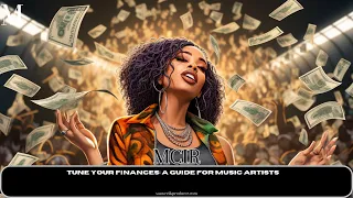 Tune Your Finances: A Guide for Music Artists