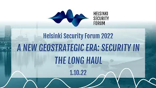 Helsinki Security Forum 2022 - Zeitenwende – a Turning Point for European Defence?