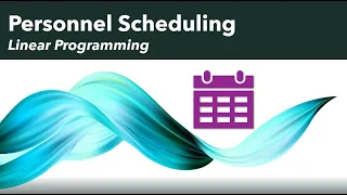 Personnel Scheduling using Python Pulp | Linear Programming | Operations Research
