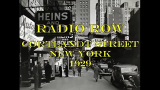 A Visit to Cortlandt Street in 1929: New York City's "Radio Row"