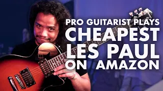 PRO Guitarist plays Cheapest Les Paul on Amazon | Donner DLP-124S