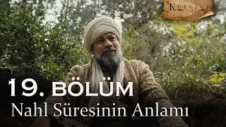 Nahl suresinin anlamı - Kuruluş Osman 19. Bölüm