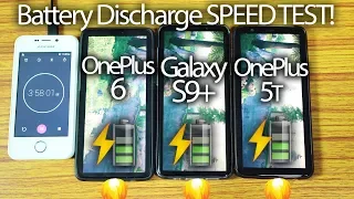 OnePlus 6 vs Galaxy S9+ Plus vs OnePlus 5T - Battery Drain Speed Test!🔥🔥