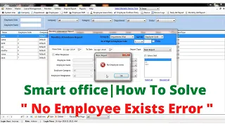 Smartoffice Attendance | How to solve No Employee Exists error |