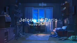 Jelous of Paris - Haley Joelle (lyric video)