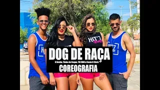 Dog De Raça - O Brutto, Tinho do Coque, TH CDM e Kevin O Chris | Coreografia Hitz Dance