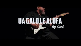 Puni - Ua Galo Le Alofa (Official Music Video)