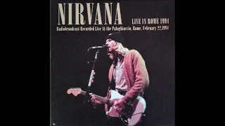 Nirvana - Come As You Are (Live in Rome 1994, Audio Only, D Tuning)