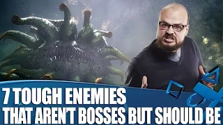 7 Ridiculously Tough Enemies That Should Be Bosses (But Aren't)