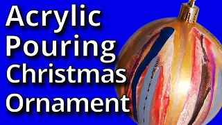 #31 DIY Christmas Ornaments Acrylic Paint Pouring / X-mas Bauble "Everything but the Kitchen Sink"