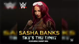 WWE: Sky's The Limit (Sasha Banks) [feat. Snoop Dogg] - Wrestlemania 32 Theme