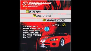 Speed Garage Sessions vol 2 (2006)