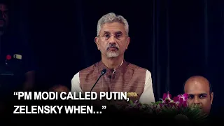 When PM Modi called Putin, Zelenskyy for ceasefire for Indian student evacuation: Jaishankar reveals