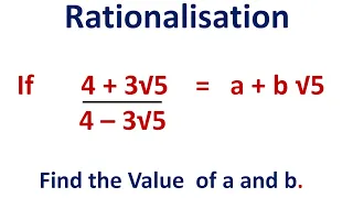 Rationalisation || Find value of a and b