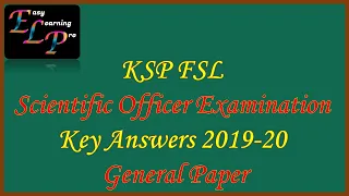 FSL Scientific Officer Exam Key Answers 2019-2020 | General Paper