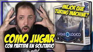 COMO JUGAR a ARQUEOLÓGICO | El sucesor del TURING MACHINE??? PARTIDA EN SOLITARIO como BONUS!!!