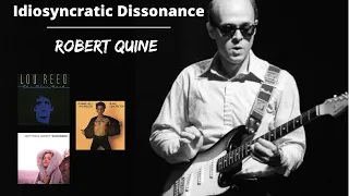 Robert Quine: Idiosyncratic Dissonance (Selected Recordings & Bio)