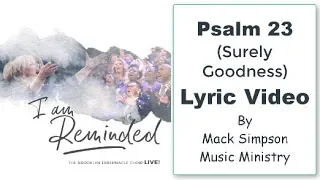 PSALM 23 (Surely Goodness) LYRICS - The Brooklyn Tabernacle Choir