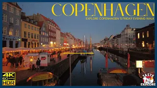 Copenhagen | Explore Cph 4K HDR 60FPS | Friday Evening Walking TOUR | Beautiful Sunset| 08 03 2024