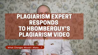 Plagiarism Expert Responds to hbomberguy's Plagiarism Video