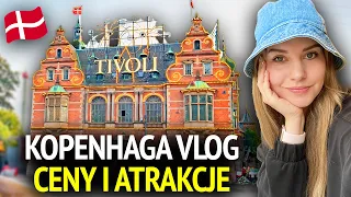 KOPENHAGA VLOG: jakie są tu ceny? Odwiedzamy Ogrody Tivoli i inne atrakcje! DANIA VLOG (2023)