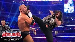 FULL MATCH - Triple H vs. Roman Reigns – WWE World Heavyweight Title Match: WrestleMania 32