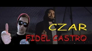 CZAR - FIDEL CASTRO РЕАКЦИЯ 2019( REACTION)