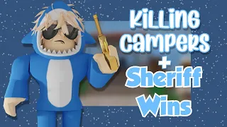 Killing Campers + Sheriff Wins MONTAGE!